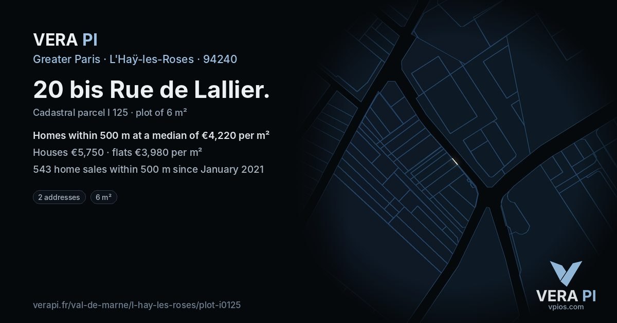 20 bis Rue de Lallier, L'Haÿ-les-Roses at night – the plot lit, the parcels around coloured by the prices near them