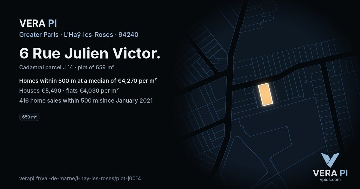 6 Rue Julien Victor, L'Haÿ-les-Roses at night – the plot lit, the parcels around coloured by the prices near them