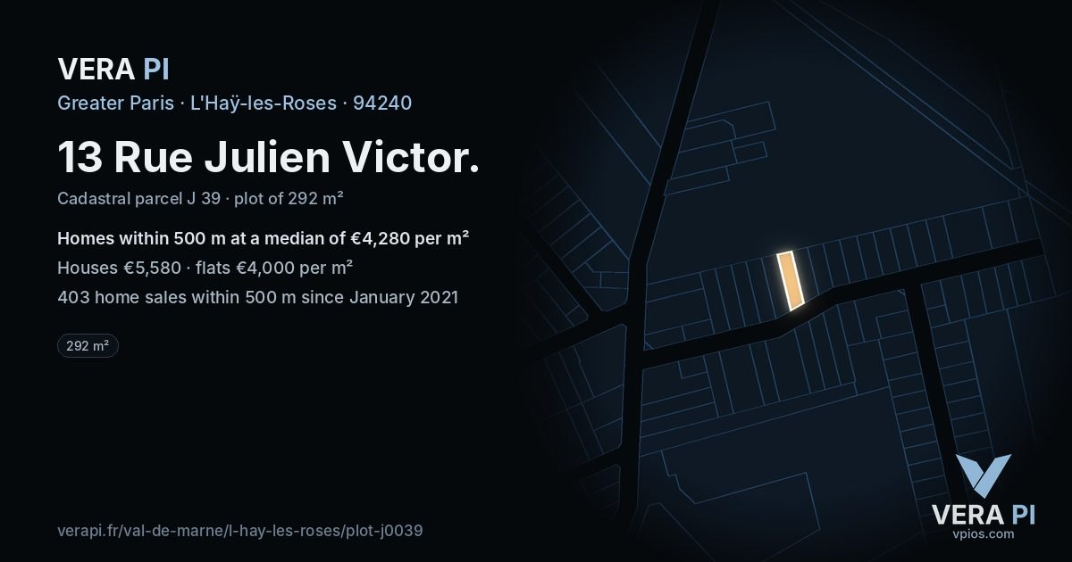 13 Rue Julien Victor, L'Haÿ-les-Roses at night – the plot lit, the parcels around coloured by the prices near them