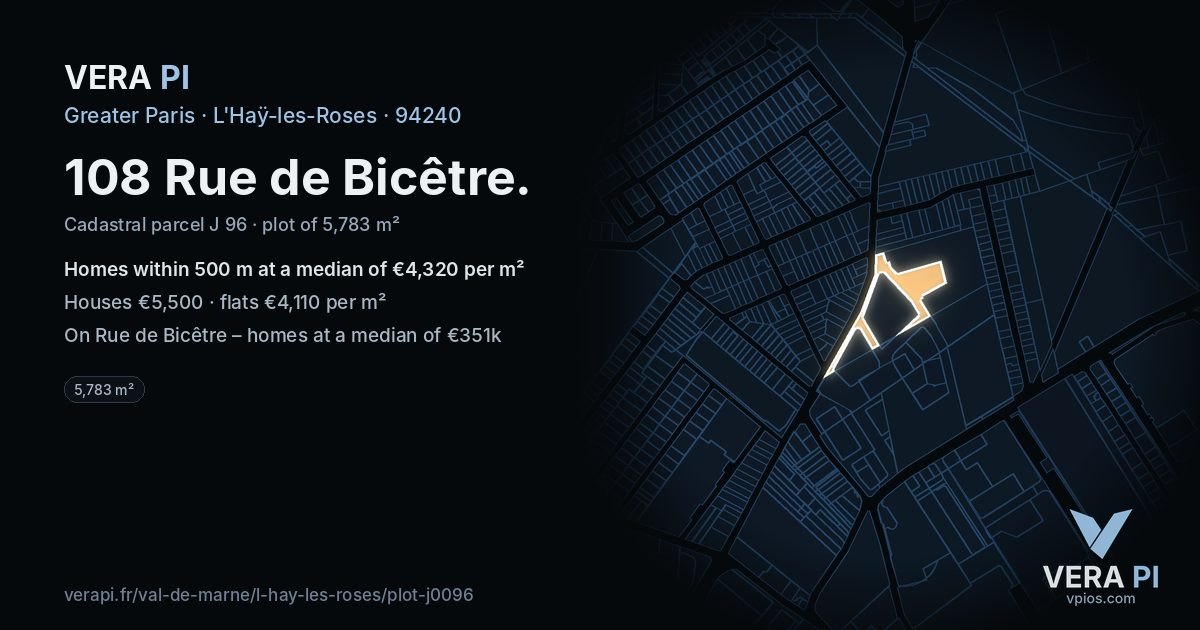 108 Rue de Bicêtre, L'Haÿ-les-Roses at night – the plot lit, the parcels around coloured by the prices near them