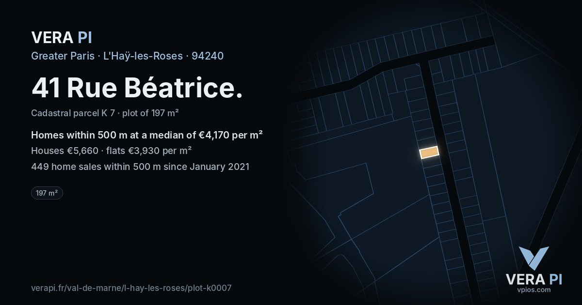 41 Rue Béatrice, L'Haÿ-les-Roses at night – the plot lit, the parcels around coloured by the prices near them