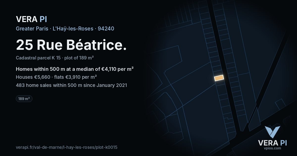 25 Rue Béatrice, L'Haÿ-les-Roses at night – the plot lit, the parcels around coloured by the prices near them
