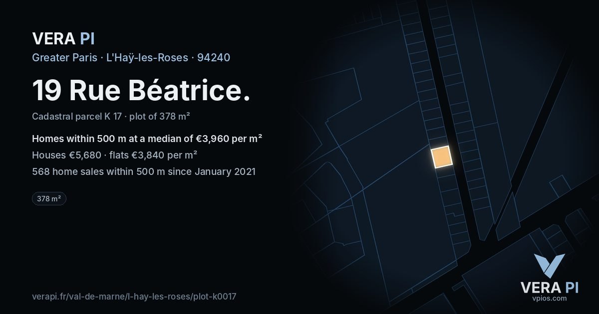 19 Rue Béatrice, L'Haÿ-les-Roses at night – the plot lit, the parcels around coloured by the prices near them