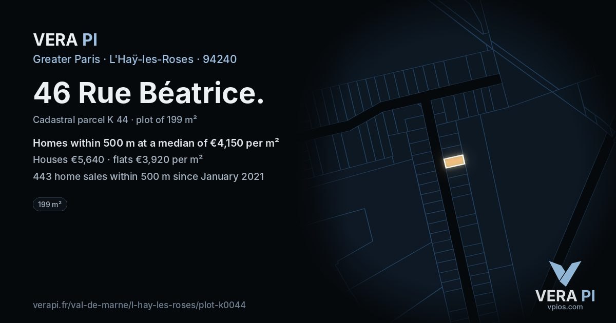 46 Rue Béatrice, L'Haÿ-les-Roses at night – the plot lit, the parcels around coloured by the prices near them