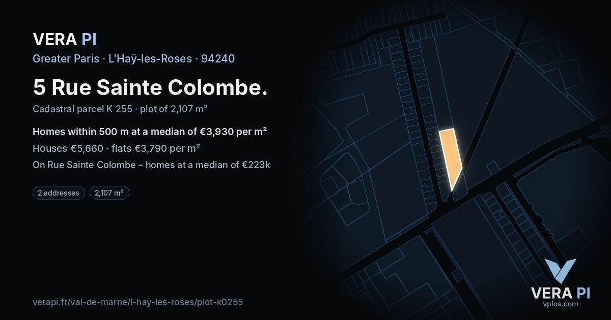 5 Rue Sainte Colombe, L'Haÿ-les-Roses at night – the plot lit, the parcels around coloured by the prices near them