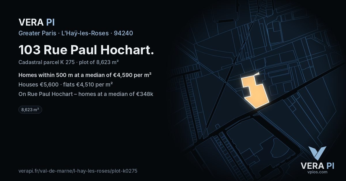 103 Rue Paul Hochart, L'Haÿ-les-Roses at night – the plot lit, the parcels around coloured by the prices near them