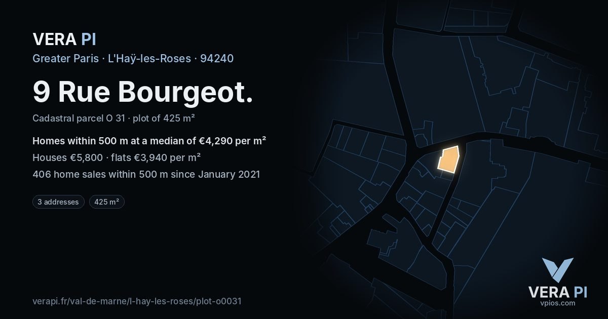 9 Rue Bourgeot, L'Haÿ-les-Roses at night – the plot lit, the parcels around coloured by the prices near them