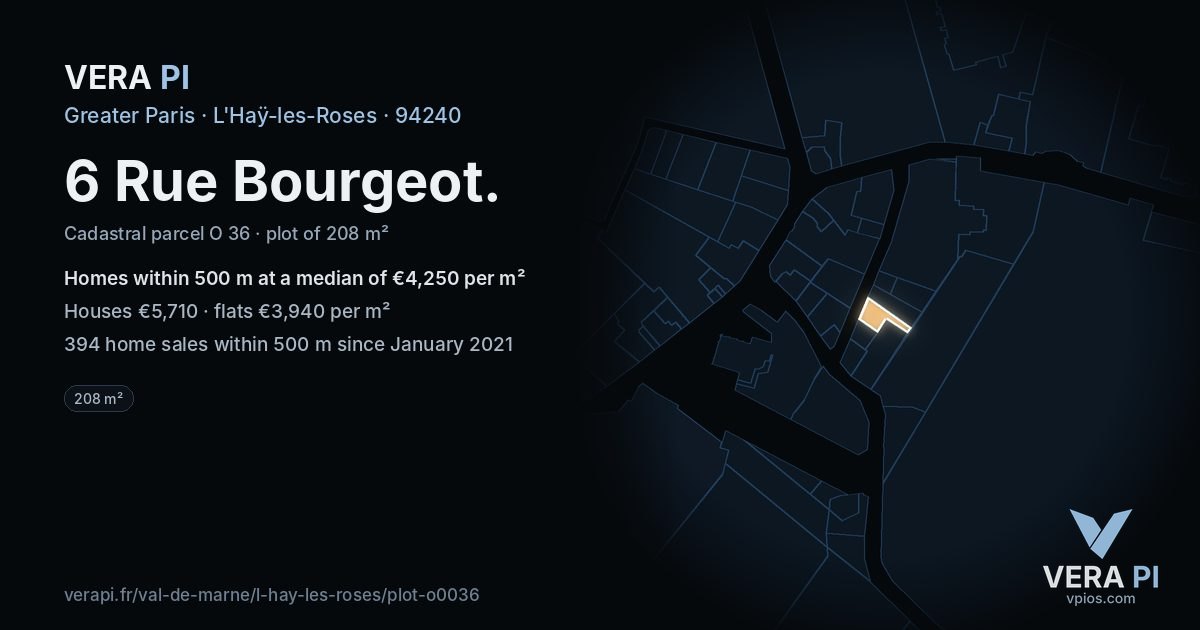 6 Rue Bourgeot, L'Haÿ-les-Roses at night – the plot lit, the parcels around coloured by the prices near them