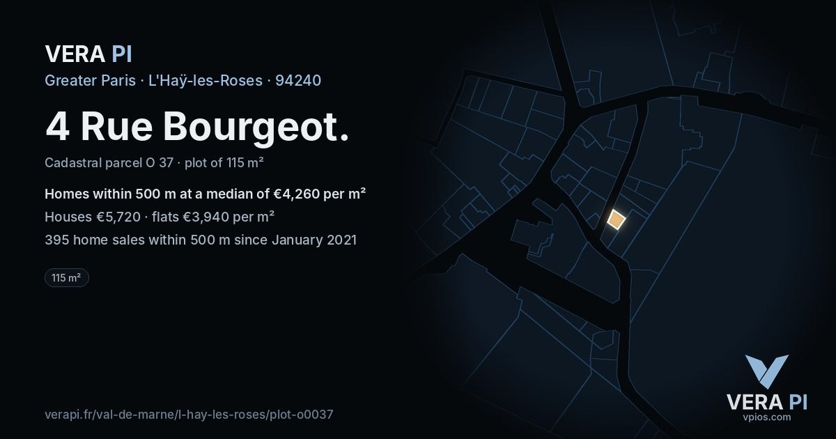 4 Rue Bourgeot, L'Haÿ-les-Roses at night – the plot lit, the parcels around coloured by the prices near them