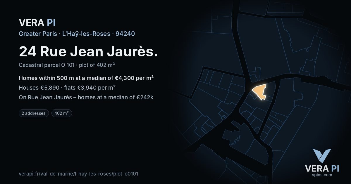 24 Rue Jean Jaurès, L'Haÿ-les-Roses at night – the plot lit, the parcels around coloured by the prices near them