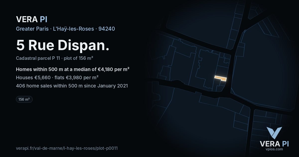 5 Rue Dispan, L'Haÿ-les-Roses at night – the plot lit, the parcels around coloured by the prices near them