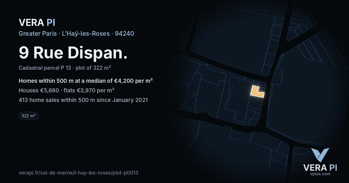 9 Rue Dispan, L'Haÿ-les-Roses at night – the plot lit, the parcels around coloured by the prices near them