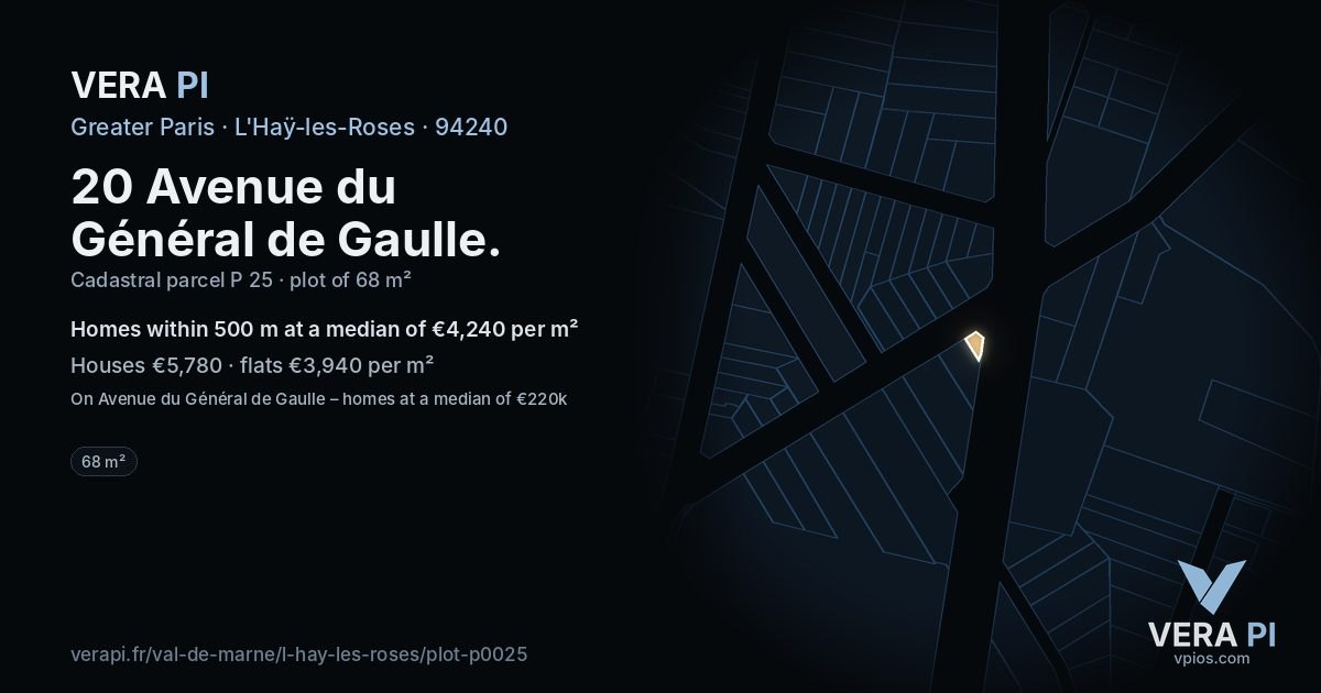 20 Avenue du Général de Gaulle, L'Haÿ-les-Roses at night – the plot lit, the parcels around coloured by the prices near them