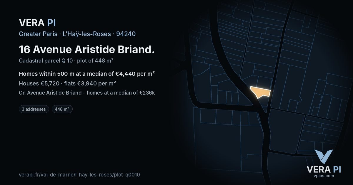 16 Avenue Aristide Briand, L'Haÿ-les-Roses at night – the plot lit, the parcels around coloured by the prices near them