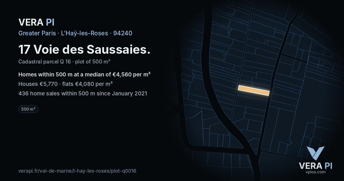 17 Voie des Saussaies, L'Haÿ-les-Roses at night – the plot lit, the parcels around coloured by the prices near them