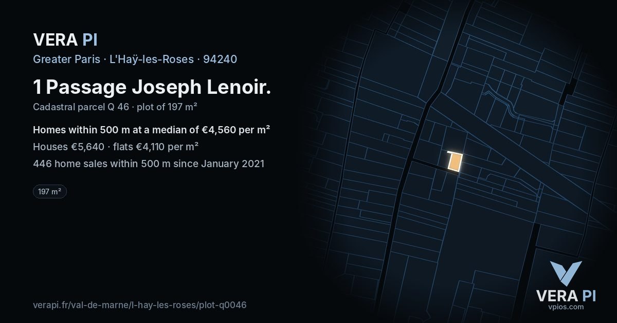 1 Passage Joseph Lenoir, L'Haÿ-les-Roses at night – the plot lit, the parcels around coloured by the prices near them