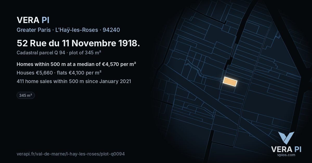 52 Rue du 11 Novembre 1918, L'Haÿ-les-Roses at night – the plot lit, the parcels around coloured by the prices near them