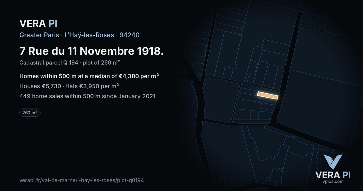 7 Rue du 11 Novembre 1918, L'Haÿ-les-Roses at night – the plot lit, the parcels around coloured by the prices near them