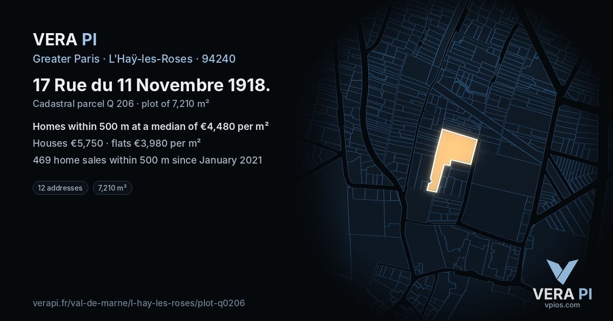 17 Rue du 11 Novembre 1918, L'Haÿ-les-Roses at night – the plot lit, the parcels around coloured by the prices near them