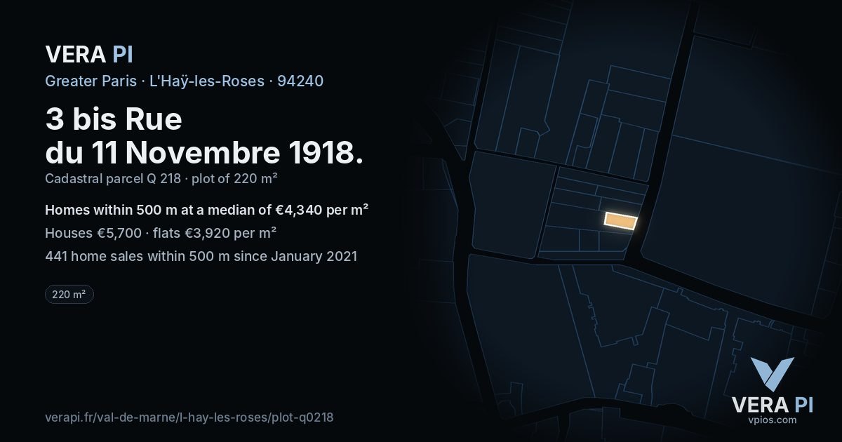 3 bis Rue du 11 Novembre 1918, L'Haÿ-les-Roses at night – the plot lit, the parcels around coloured by the prices near them