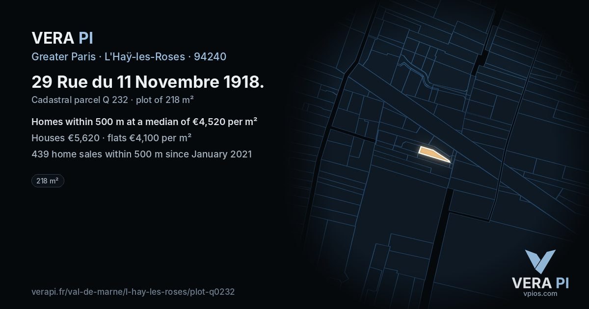 29 Rue du 11 Novembre 1918, L'Haÿ-les-Roses at night – the plot lit, the parcels around coloured by the prices near them