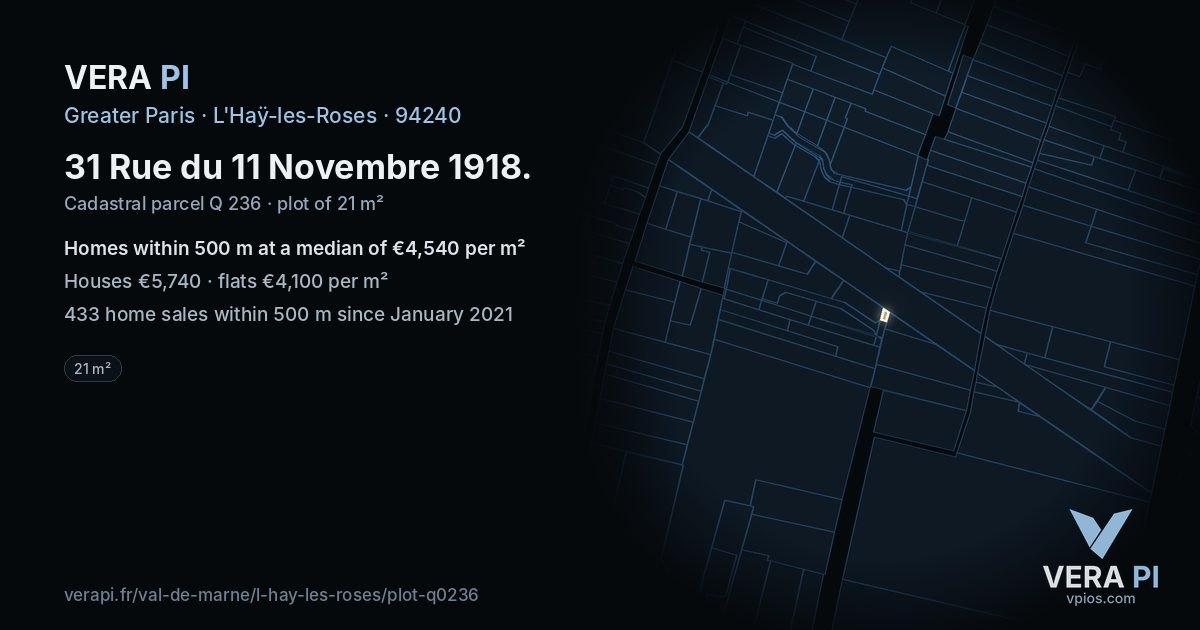31 Rue du 11 Novembre 1918, L'Haÿ-les-Roses at night – the plot lit, the parcels around coloured by the prices near them