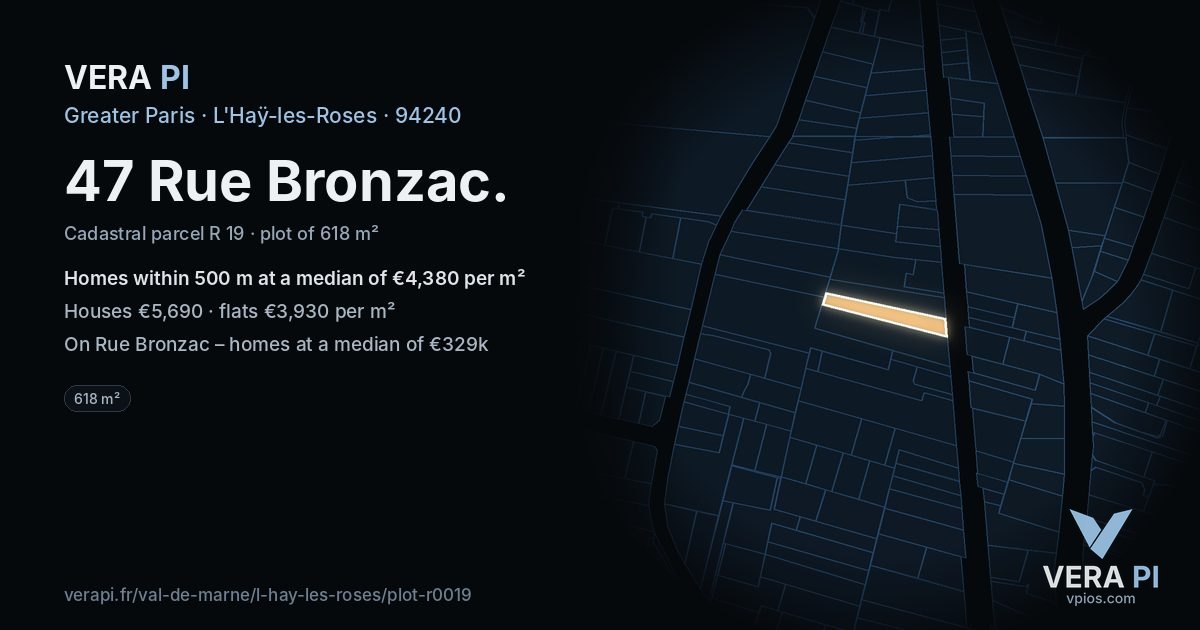 47 Rue Bronzac, L'Haÿ-les-Roses at night – the plot lit, the parcels around coloured by the prices near them