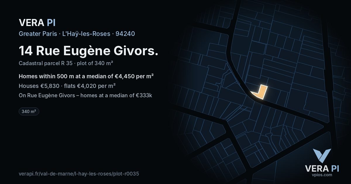 14 Rue Eugène Givors, L'Haÿ-les-Roses at night – the plot lit, the parcels around coloured by the prices near them
