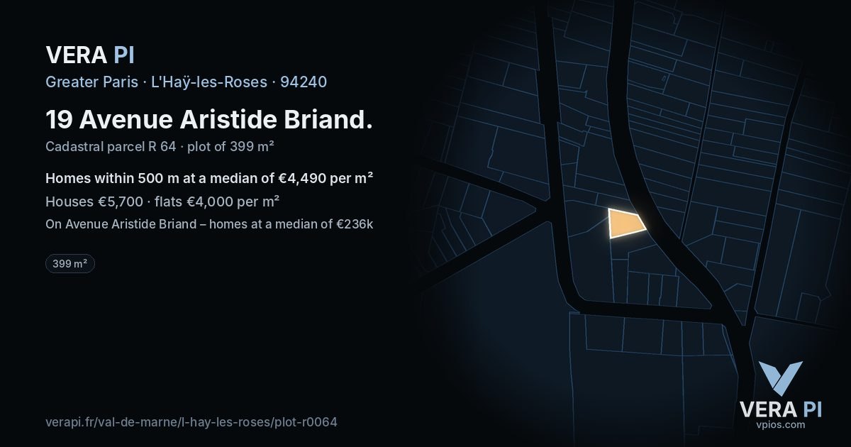 19 Avenue Aristide Briand, L'Haÿ-les-Roses at night – the plot lit, the parcels around coloured by the prices near them