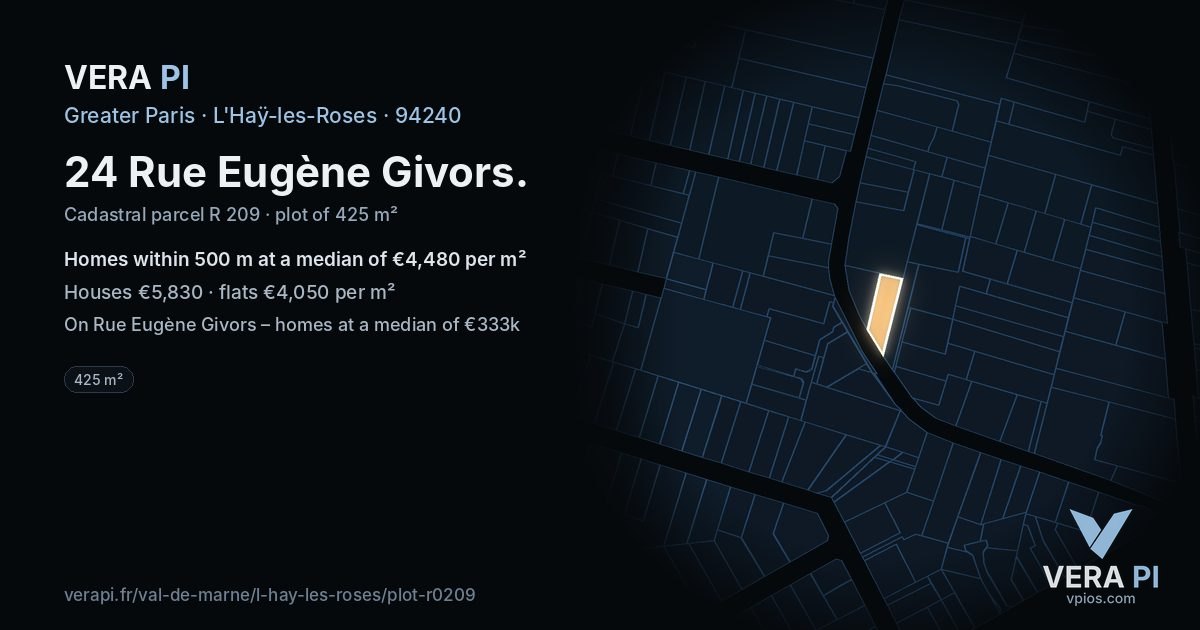 24 Rue Eugène Givors, L'Haÿ-les-Roses at night – the plot lit, the parcels around coloured by the prices near them