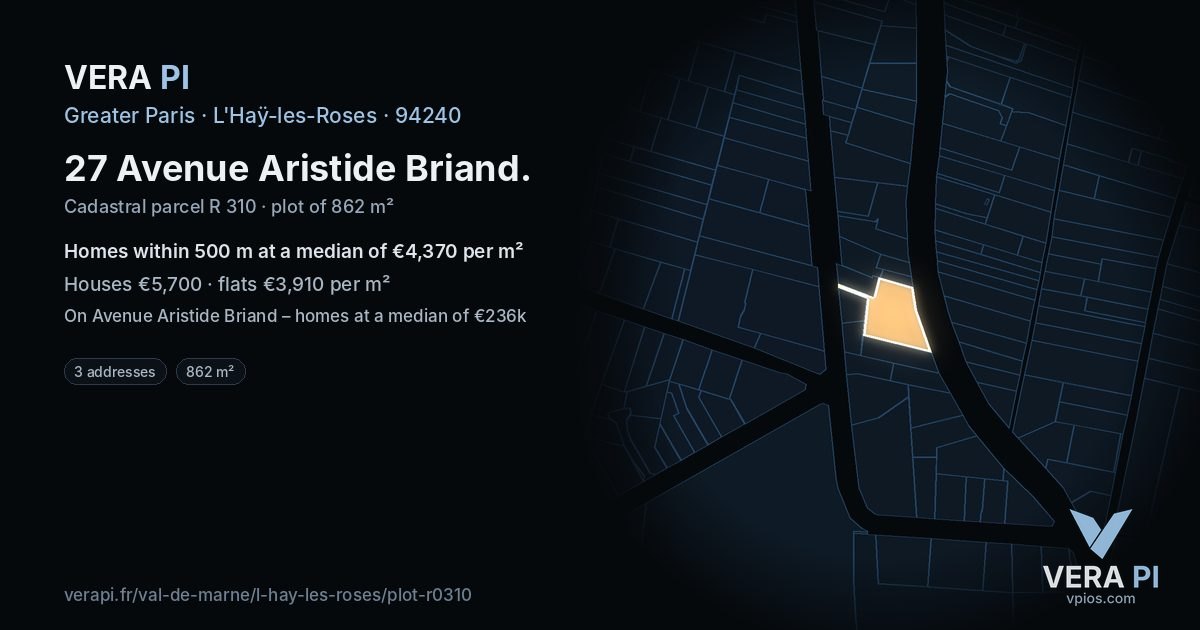 27 Avenue Aristide Briand, L'Haÿ-les-Roses at night – the plot lit, the parcels around coloured by the prices near them