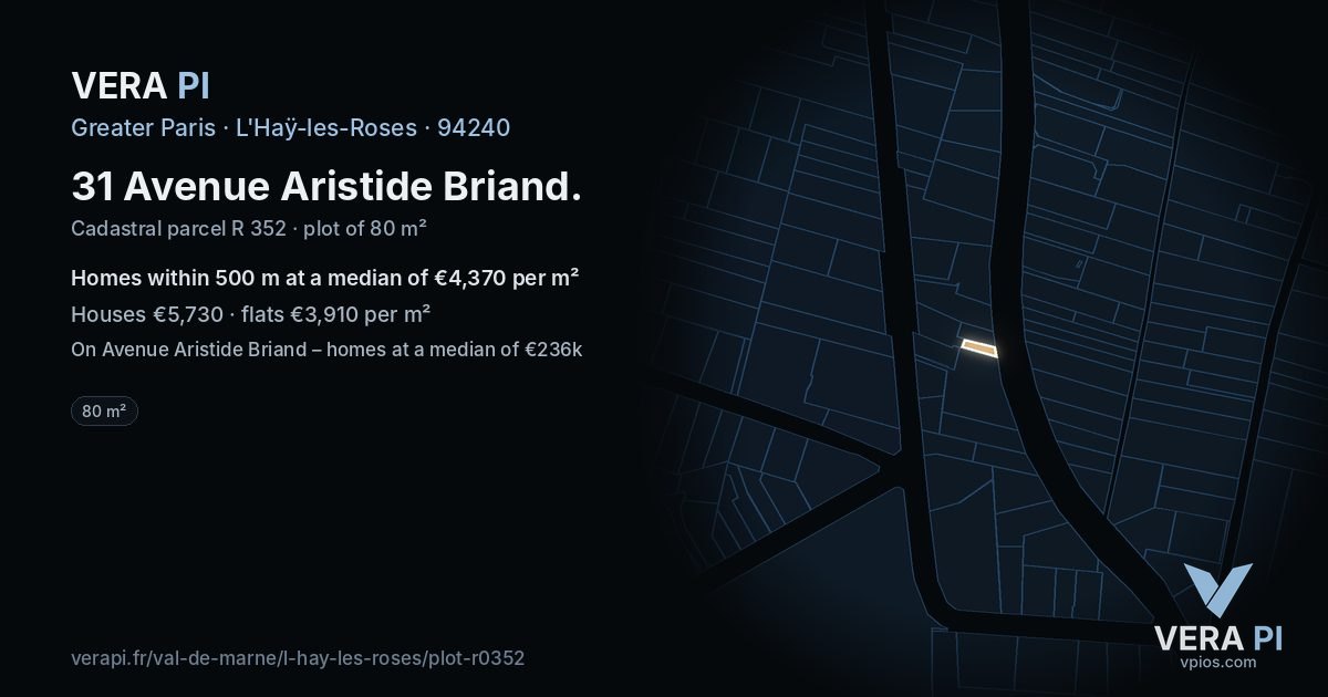 31 Avenue Aristide Briand, L'Haÿ-les-Roses at night – the plot lit, the parcels around coloured by the prices near them