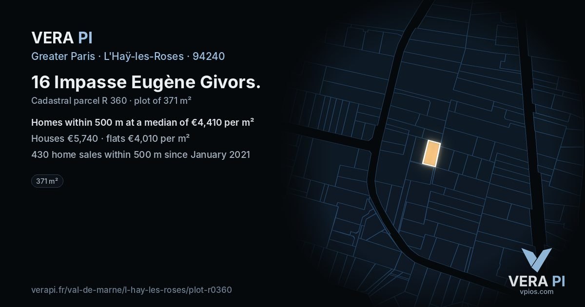 16 Impasse Eugène Givors, L'Haÿ-les-Roses at night – the plot lit, the parcels around coloured by the prices near them