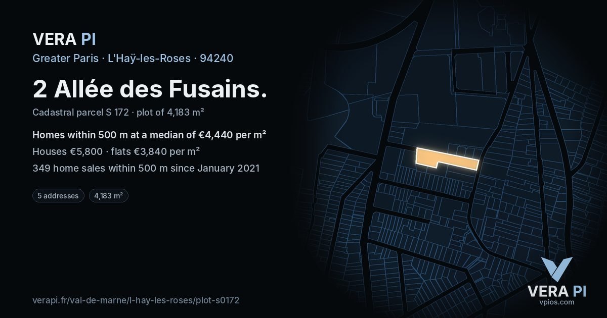 2 Allée des Fusains, L'Haÿ-les-Roses at night – the plot lit, the parcels around coloured by the prices near them