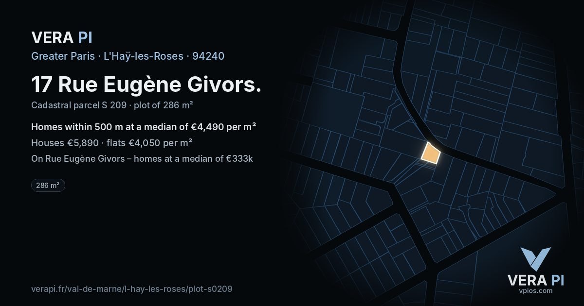17 Rue Eugène Givors, L'Haÿ-les-Roses at night – the plot lit, the parcels around coloured by the prices near them