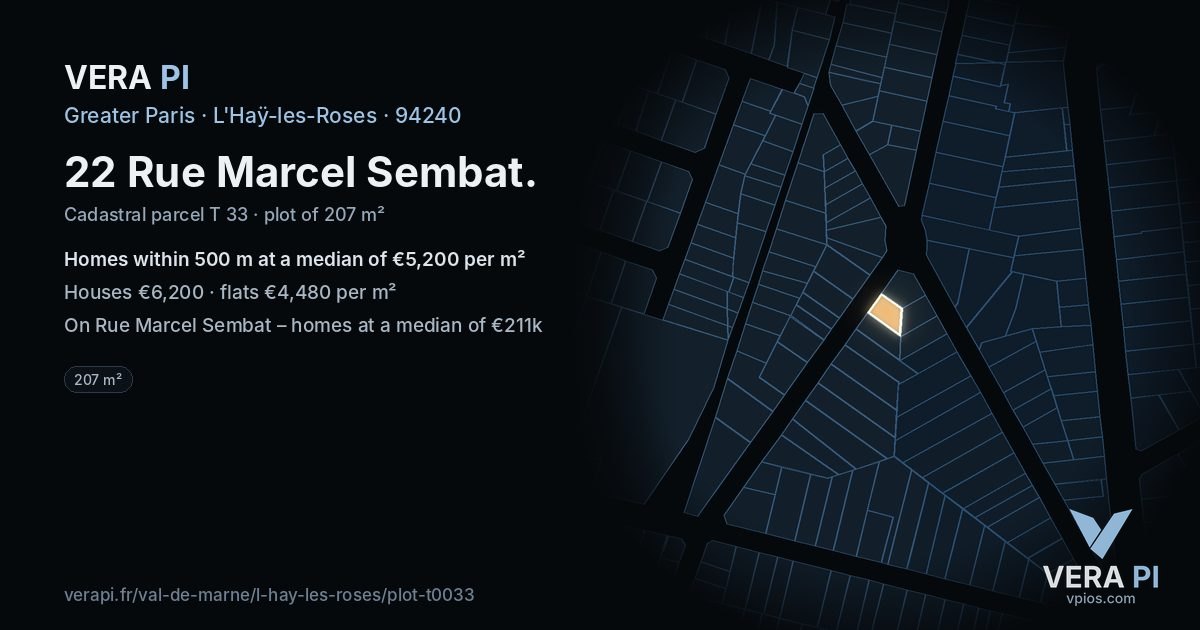 22 Rue Marcel Sembat, L'Haÿ-les-Roses at night – the plot lit, the parcels around coloured by the prices near them