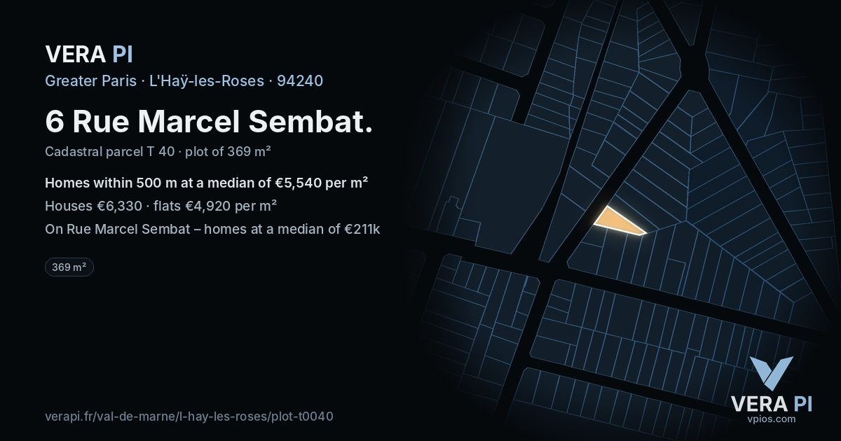 6 Rue Marcel Sembat, L'Haÿ-les-Roses at night – the plot lit, the parcels around coloured by the prices near them