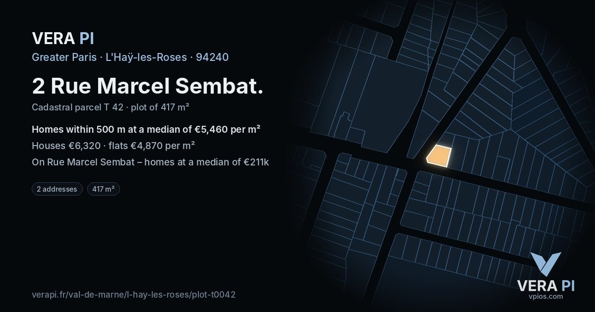 2 Rue Marcel Sembat, L'Haÿ-les-Roses at night – the plot lit, the parcels around coloured by the prices near them