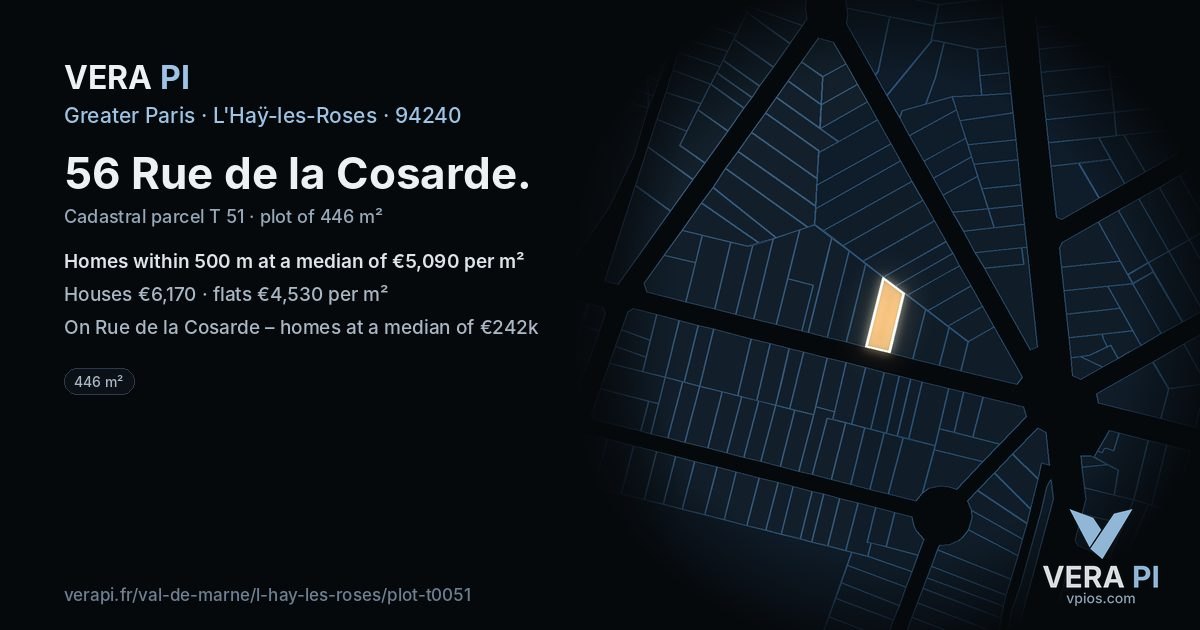 56 Rue de la Cosarde, L'Haÿ-les-Roses at night – the plot lit, the parcels around coloured by the prices near them