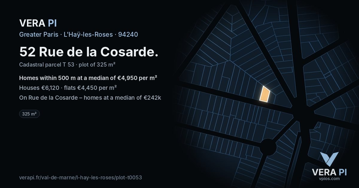 52 Rue de la Cosarde, L'Haÿ-les-Roses at night – the plot lit, the parcels around coloured by the prices near them