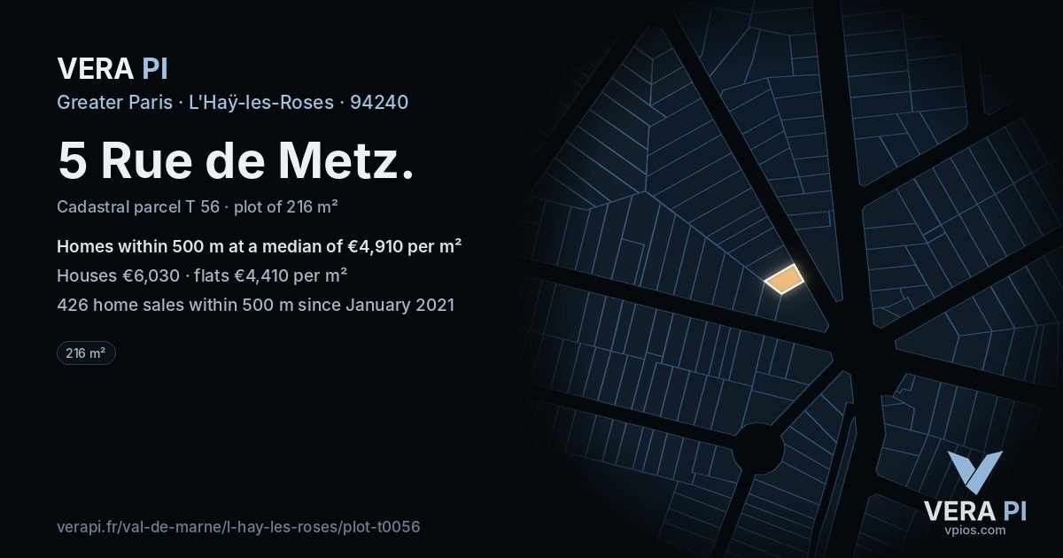 5 Rue de Metz, L'Haÿ-les-Roses at night – the plot lit, the parcels around coloured by the prices near them