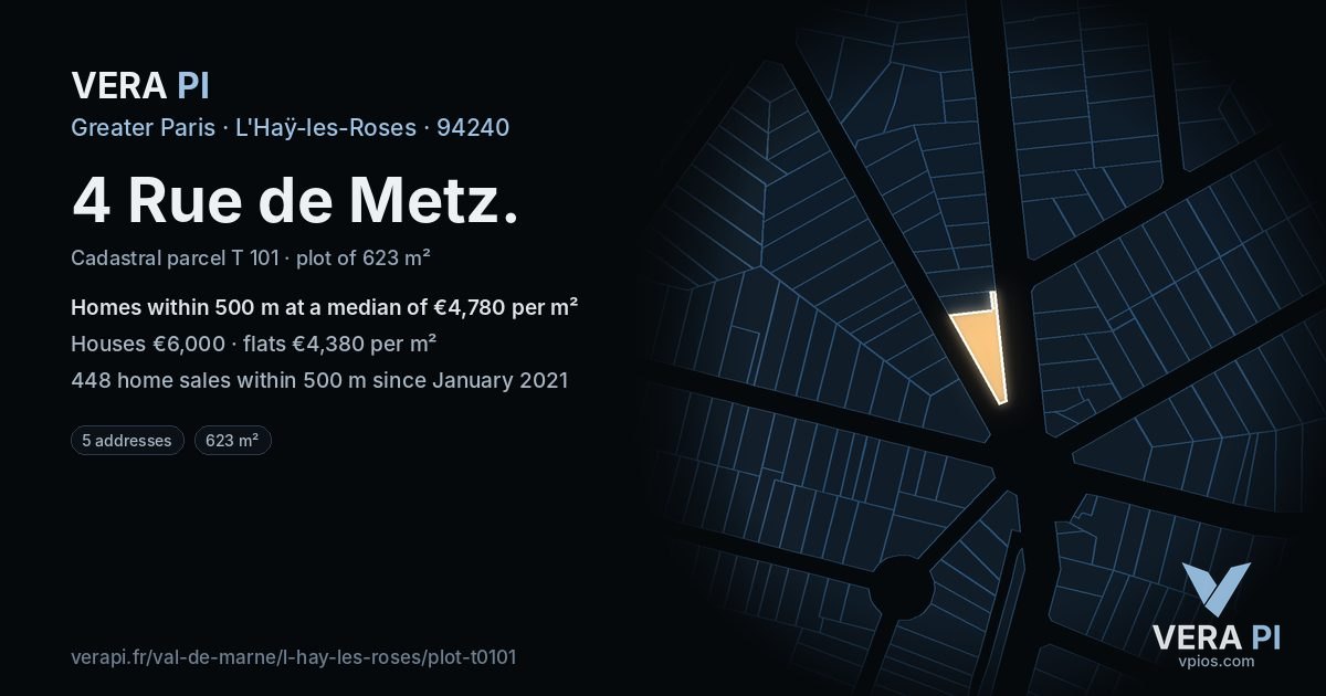 4 Rue de Metz, L'Haÿ-les-Roses at night – the plot lit, the parcels around coloured by the prices near them