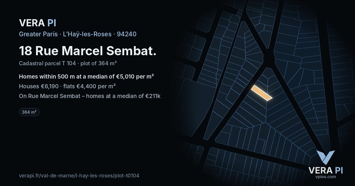 18 Rue Marcel Sembat, L'Haÿ-les-Roses at night – the plot lit, the parcels around coloured by the prices near them