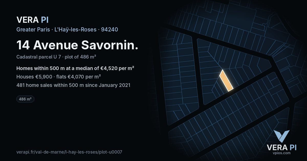 14 Avenue Savornin, L'Haÿ-les-Roses at night – the plot lit, the parcels around coloured by the prices near them