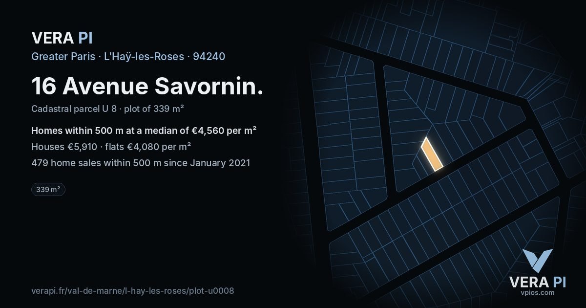 16 Avenue Savornin, L'Haÿ-les-Roses at night – the plot lit, the parcels around coloured by the prices near them