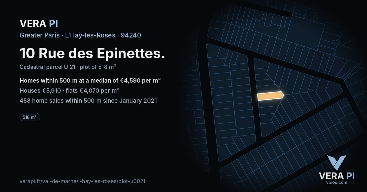 10 Rue des Epinettes, L'Haÿ-les-Roses at night – the plot lit, the parcels around coloured by the prices near them