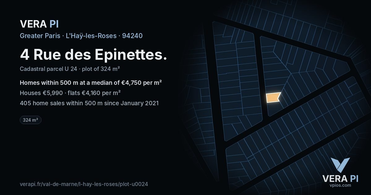 4 Rue des Epinettes, L'Haÿ-les-Roses at night – the plot lit, the parcels around coloured by the prices near them