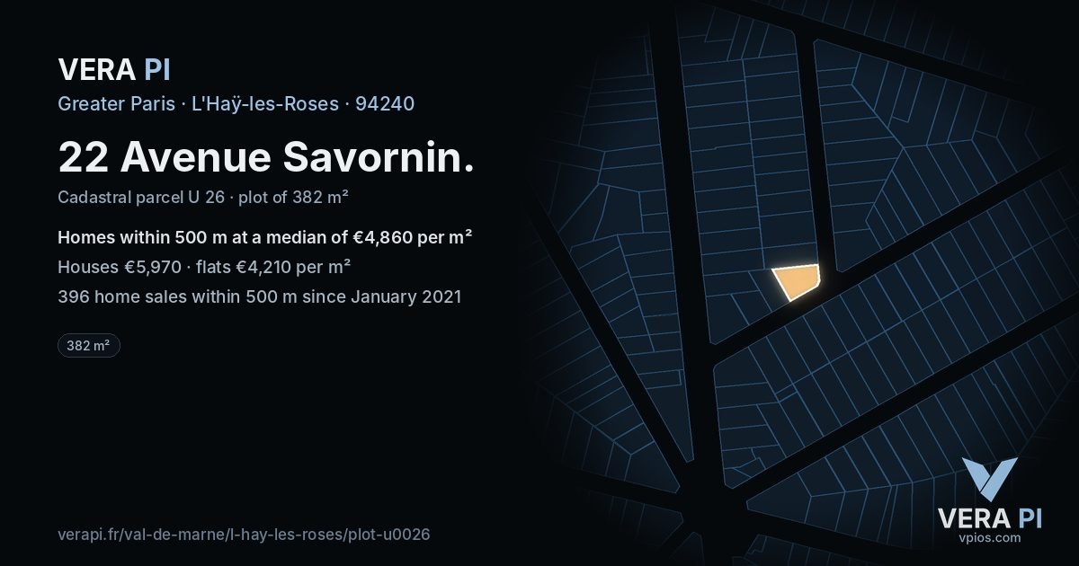 22 Avenue Savornin, L'Haÿ-les-Roses at night – the plot lit, the parcels around coloured by the prices near them