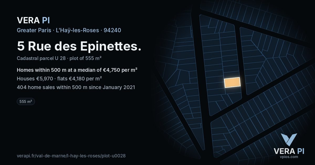5 Rue des Epinettes, L'Haÿ-les-Roses at night – the plot lit, the parcels around coloured by the prices near them