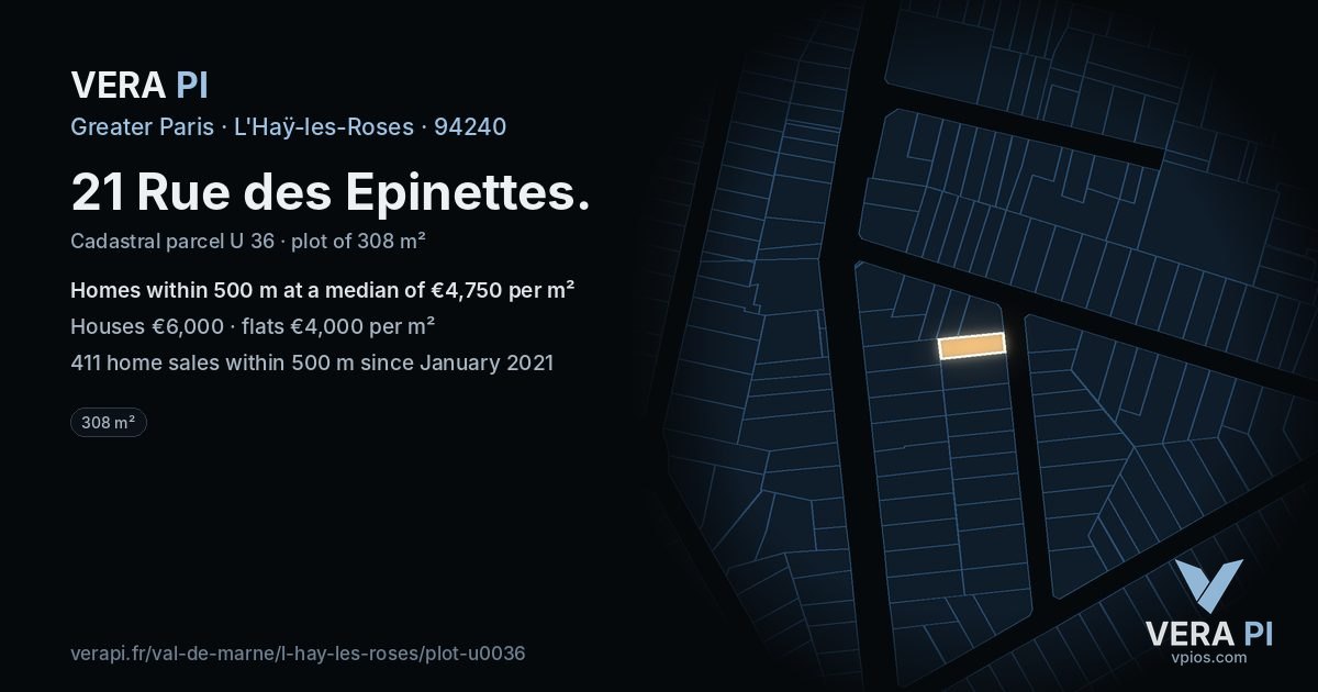 21 Rue des Epinettes, L'Haÿ-les-Roses at night – the plot lit, the parcels around coloured by the prices near them